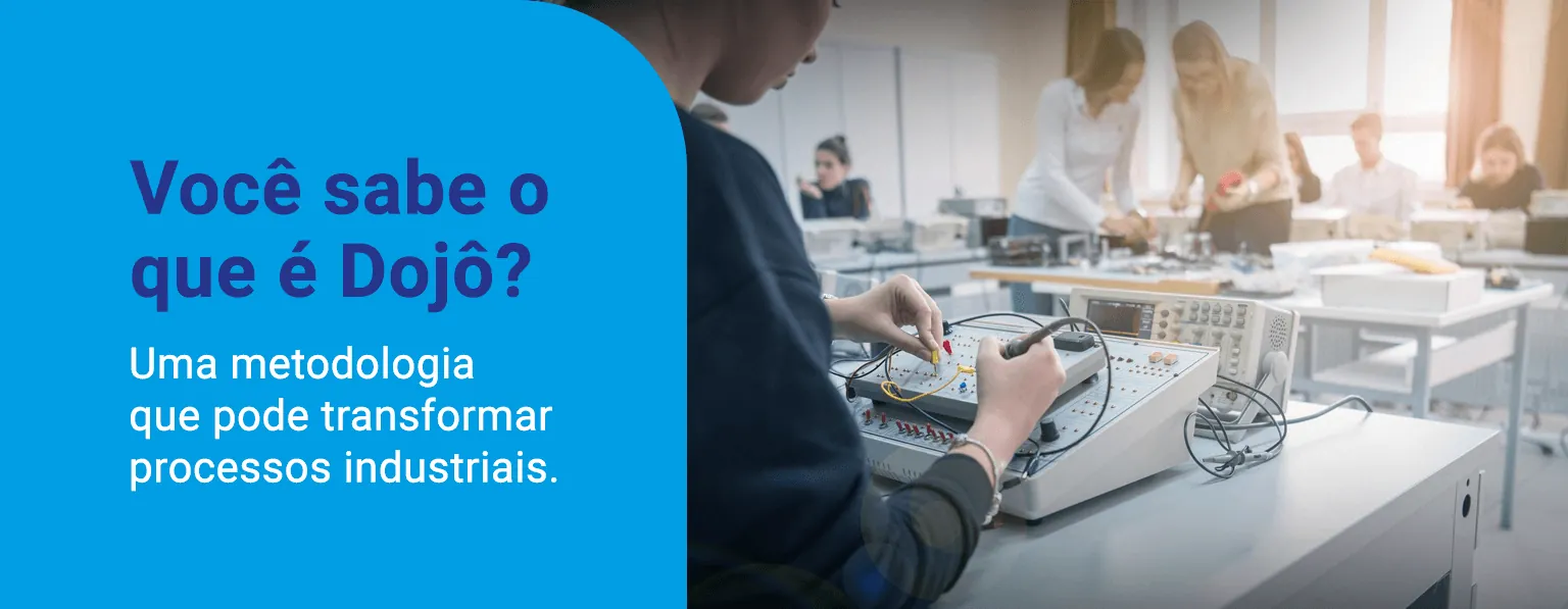 A Revolução do Dojô nas Indústrias: Aperfeiçoamento e Inovação através de Treinamentos Intensivos